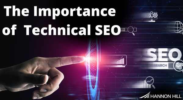 The Importance of Technical SEO