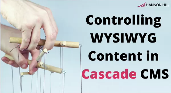 image from Controlling WYSIWYG Content in Cascade CMS post