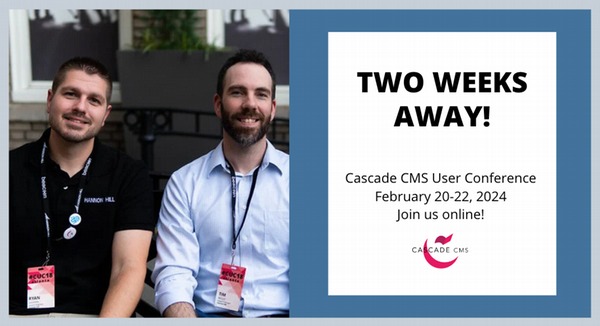 image from The Cascade CMS User Conference is Two Weeks Away! post
