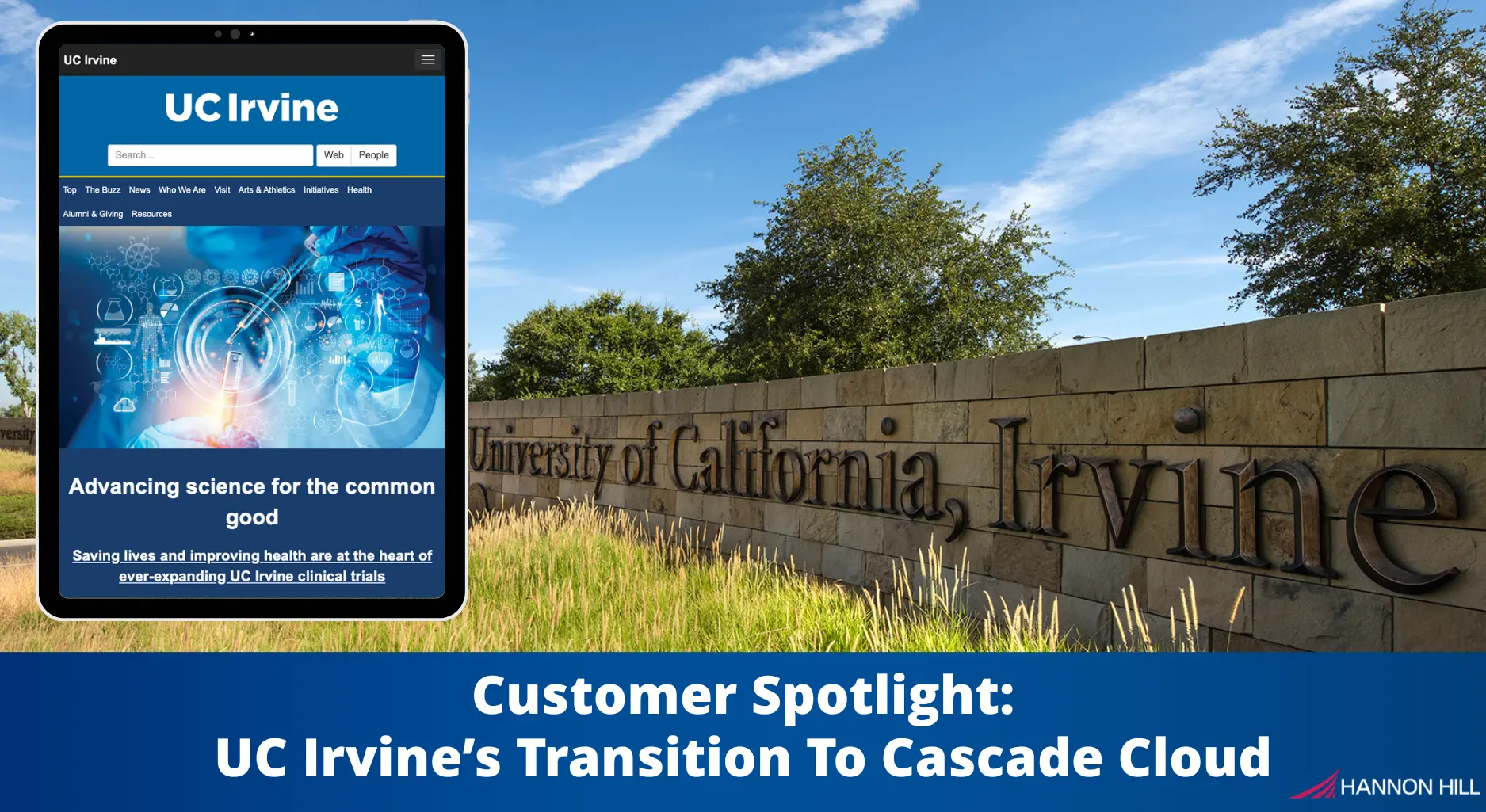 Customer spotlight on UC Irvine’s transition to Cascade Cloud, featuring a stone monument with the university's name and surrounding greenery.