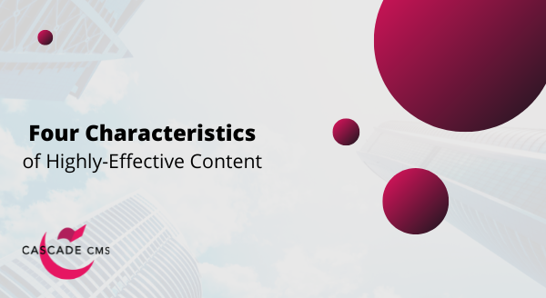 four-characteristics-of-highly-effective-content.png