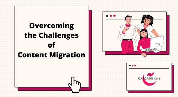 overcoming-the-challenges-of-content-migration.png