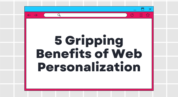 personalization-benefits-blog-banner.png