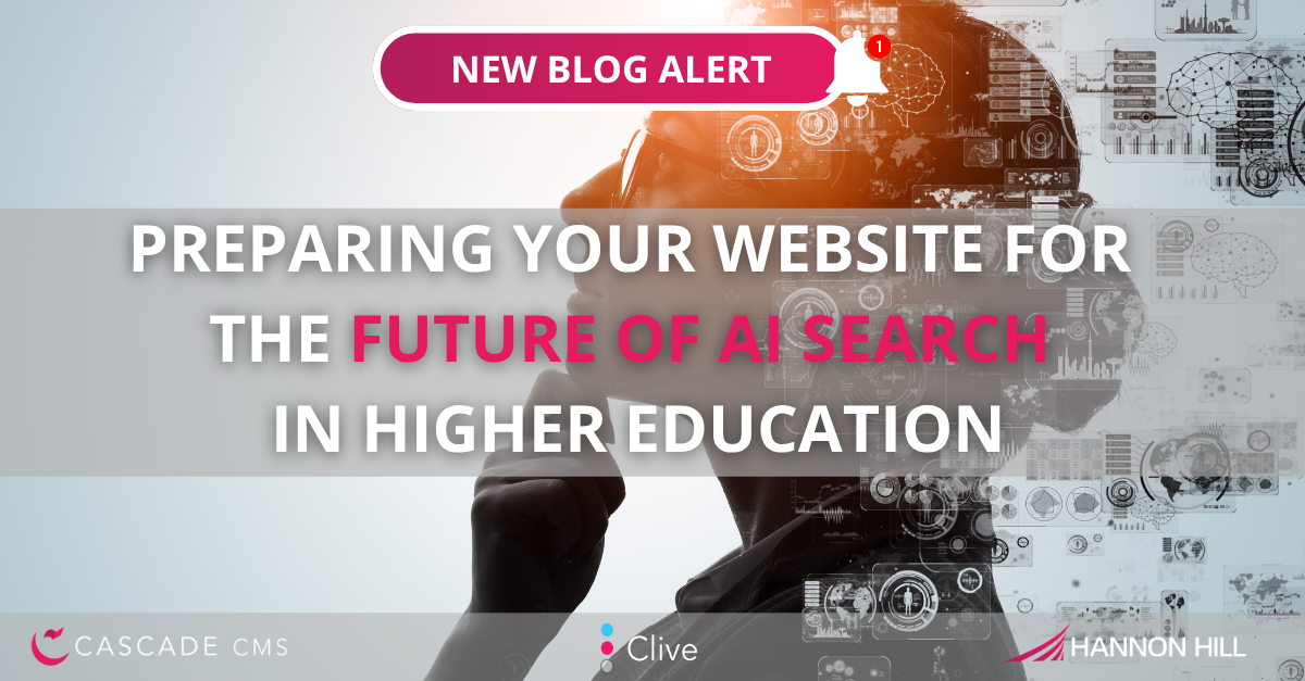 Promotional blog banner reading “Preparing your website for the future of AI search in higher education,” over a silhouette profile with digital interface graphics and a “New blog alert” badge.