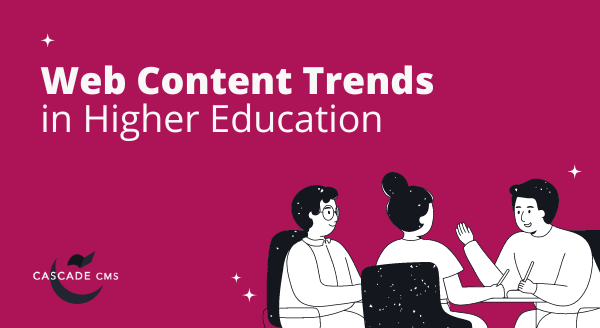web-content-trends-in-higher-education.png