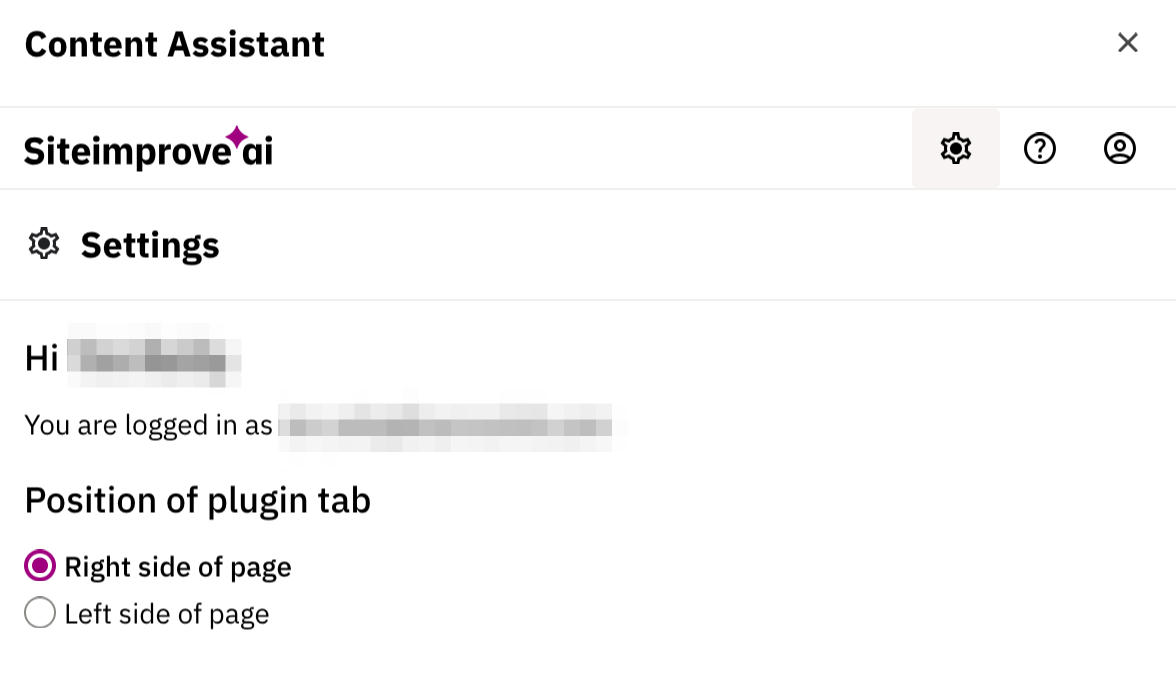 Siteimprove Content Assistant settings panel, showing the logged-in account and a radio choice to position the plugin tab on the right or left of the page