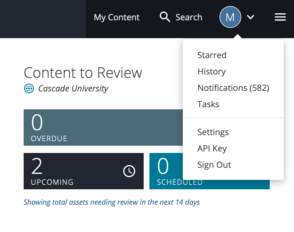 The user menu expanded in the upper-right corner of Cascade CMS, showing Starred, History, Notifications, Tasks, Settings, API Key, and Sign Out