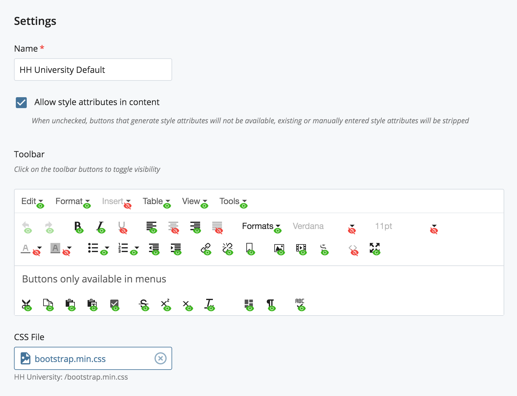 A WYSIWYG editor configuration's Settings tab, with the toolbar laid out as togglable buttons — green for visible, red for hidden — and a CSS file chooser below.