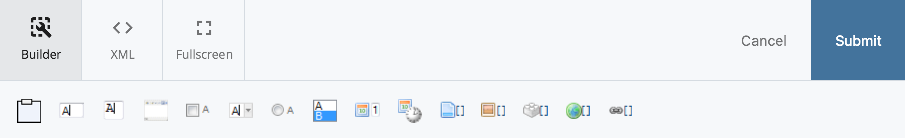 The Data Definition Builder toolbar: Builder, XML, and Fullscreen tabs on the left, Cancel and Submit on the right, and below them the row of 15 field-type icons described next.